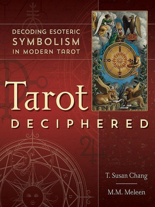 Title details for Tarot Deciphered by T. Susan Chang - Wait list